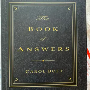 The Book of Answers: Interactive Hardcover Guide for Quick Decisions & Fun Fortune Insights by Carol Bolt