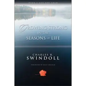 USED-Growing Strong in the Seasons of Life: Encouraging Devotions to Help You Grow Closer to God (a 144-Day Devotional) by Swindoll, Charles R. (Paperback)