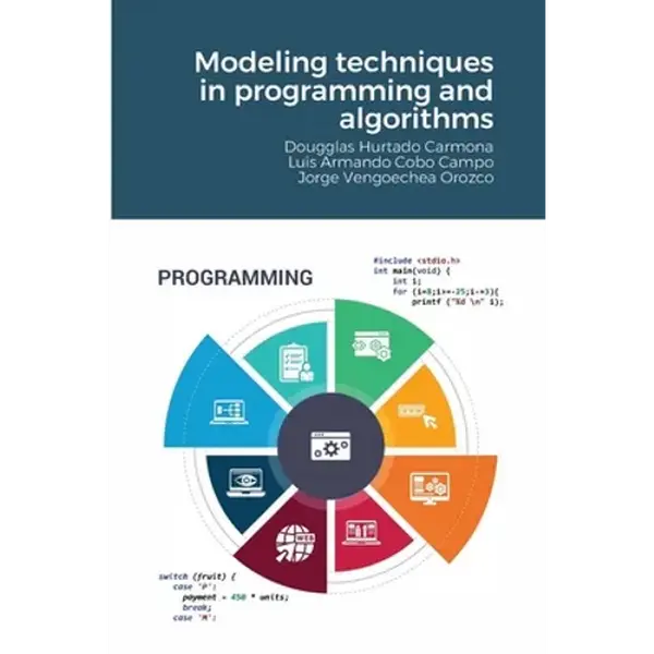 Modeling techniques in programming and algorithms - Paperback