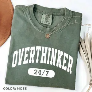 Comfort Color Overthinker T-shirt, Funny Overthinking Tee, Anxiety Awareness T-shirt, Shirt For Overthinkers, Mother's Day, Gift Your Mom - ShamCren