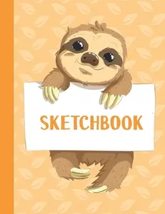 USED-Sketchbook: Cute Blank Notebook for Sketching and Picture Space with Pretty Sloth, Unlined Paper Book for Drawing, Journaling and by Press, Pretty Sketchy (Paperback)