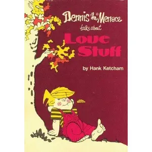 USED-Dennis the Menace Talks About Love Stuff by Hank Ketcham (Paperback)