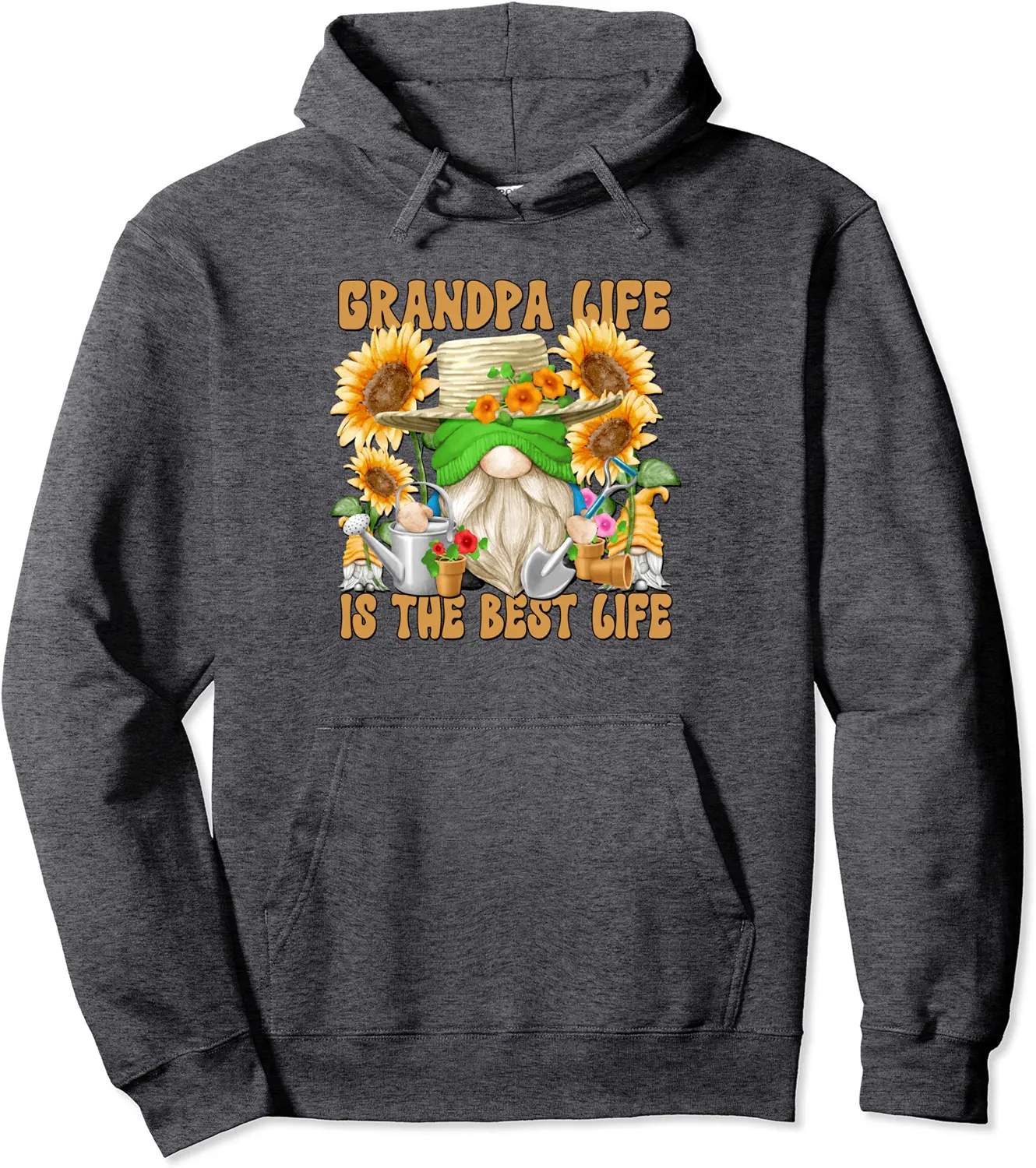 Retired Grandpa Life Is The Best Life For Funny Garden Daddy Pullover Hoodie - Andrewzhang Shop 22B0C7MSD5RC