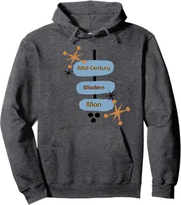 Mid-Century Modern Man MCM Mid Century Pullover Hoodie - Gabriellef Shop 86B0DJ5DFVNC