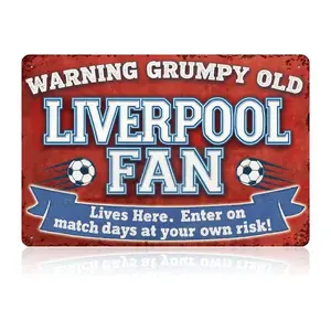 Football Club Sign for Liverpool, Metal Sign Decorative Plaque Liverpool Gifts for Men Boys, Tin Sign Metal Poster Wall Art Home Decor Liverpool Football Club Chant - Warning Grumpy Old Liverpool Fan Lives Here