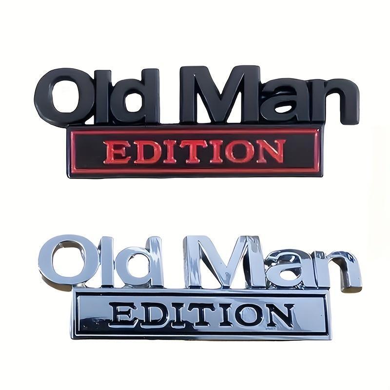 Premium Old Man Edition 3D Car Emblem Sticker Metal Badge Bumper Decals for Cars Trucks SUVs Side or Rear Tailgate Name Sticker - Gift for Drivers on Father's Day Retirement