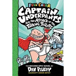 USED-Captain Underpants and the Attack of the Talking Toilets: Color Edition (Captain Underpants #2): Volume 2 by Pilkey, Dav (Hardcover)