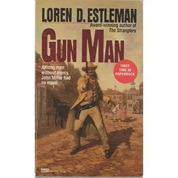 USED-Gun Man by Loren D. Estelman (Unknown)