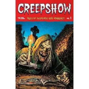 Creepshow Volume 1 -- Chris Burnham - Paperback