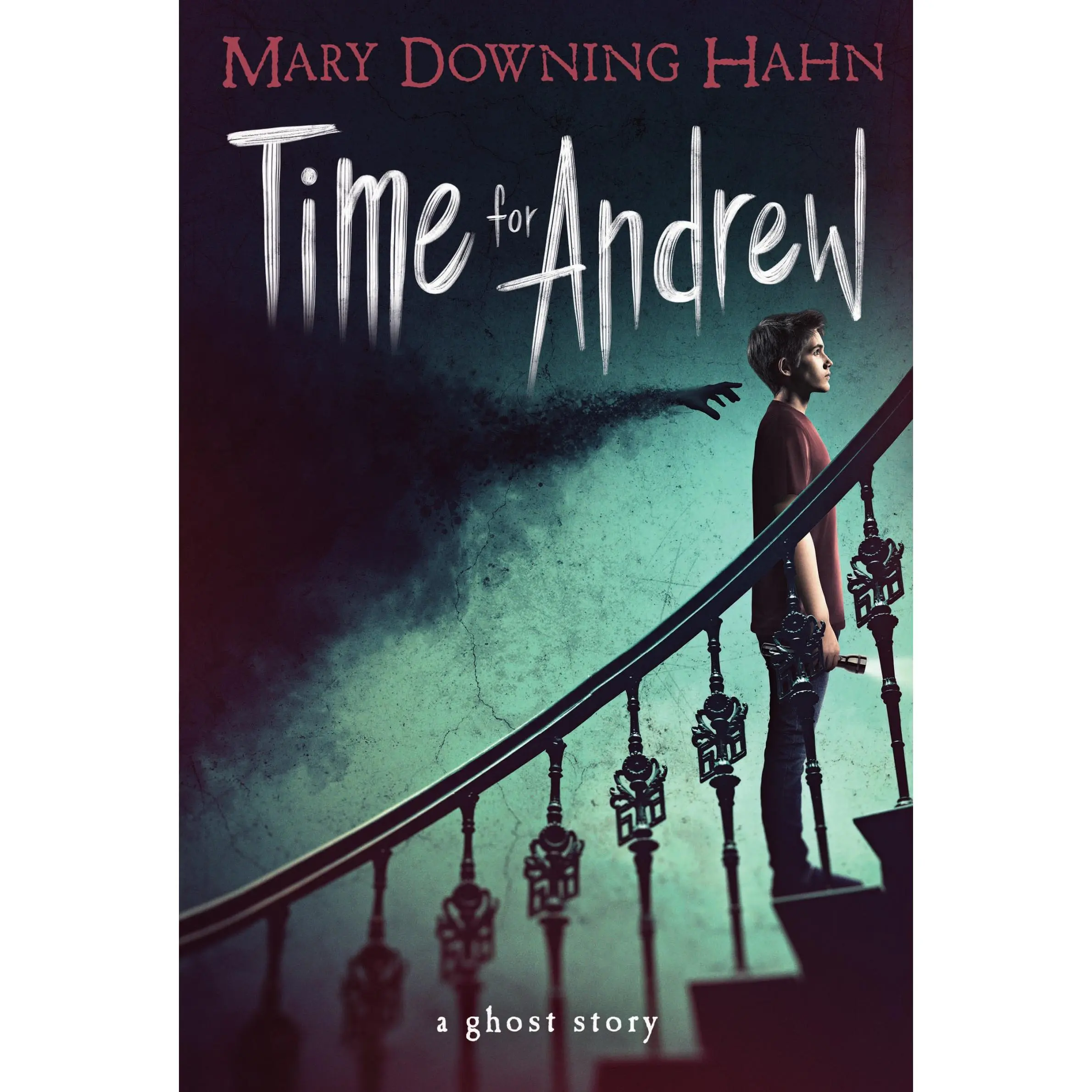Time for Andrew: A Ghost Story by Mary Downing Hahn [Paperback Book]