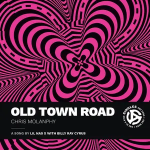 USED-Old Town Road: A Song by Lil NAS X with Billy Ray Cyrus by Molanphy, Chris (Paperback)