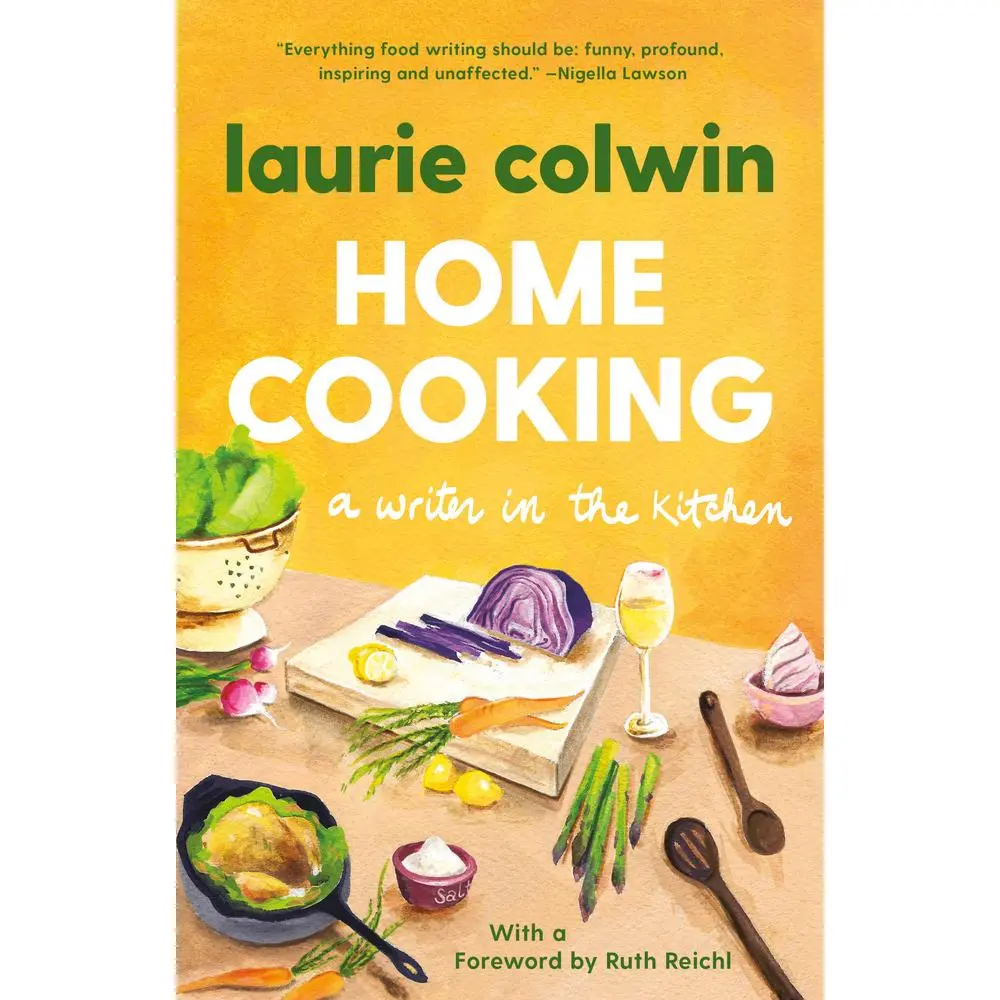 USED Book - Home Cooking: A Writer in the Kitchen: A Memoir and Cookbook by Colwin, Laurie (Paperback) - english