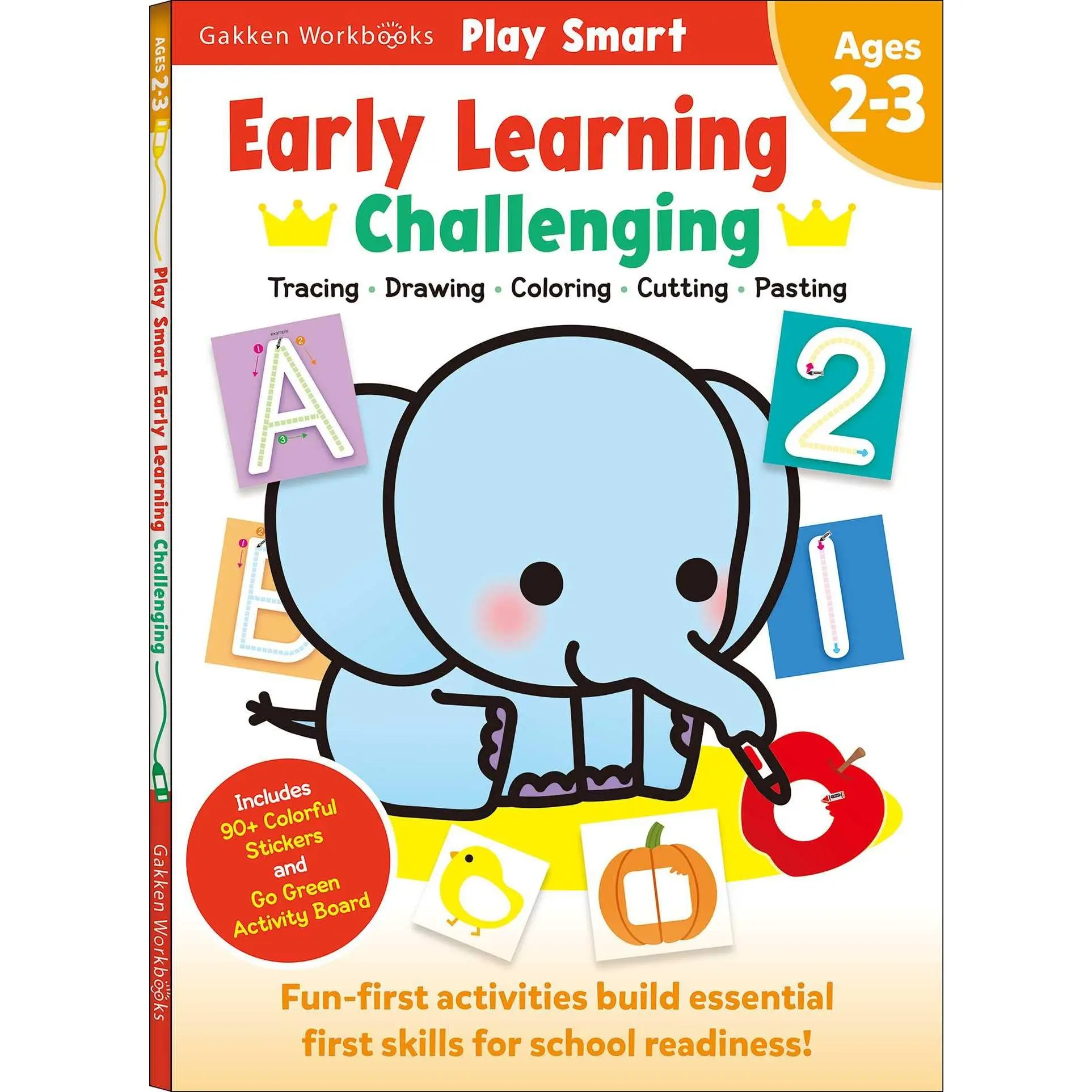Play Smart Early Learning Challenging: Age2-3 -- Gakken Early Childhood Experts - Paperback