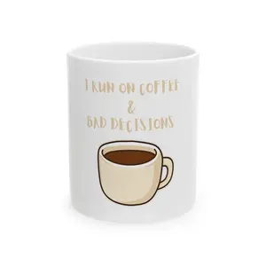 I run on coffee (front) Ceramic Mug, (11oz, 15oz)