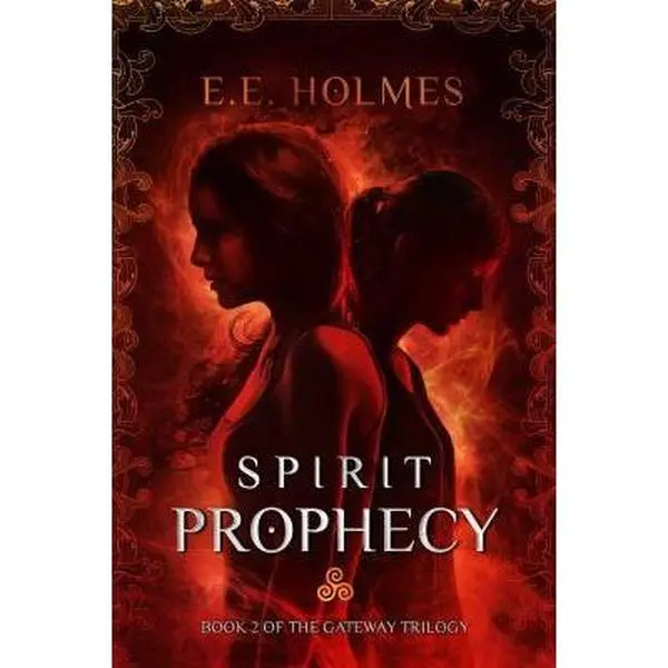 USED Book - Spirit Prophecy: Book 2 of The Gateway Trilogy by Holmes, E. E. (Paperback) - english