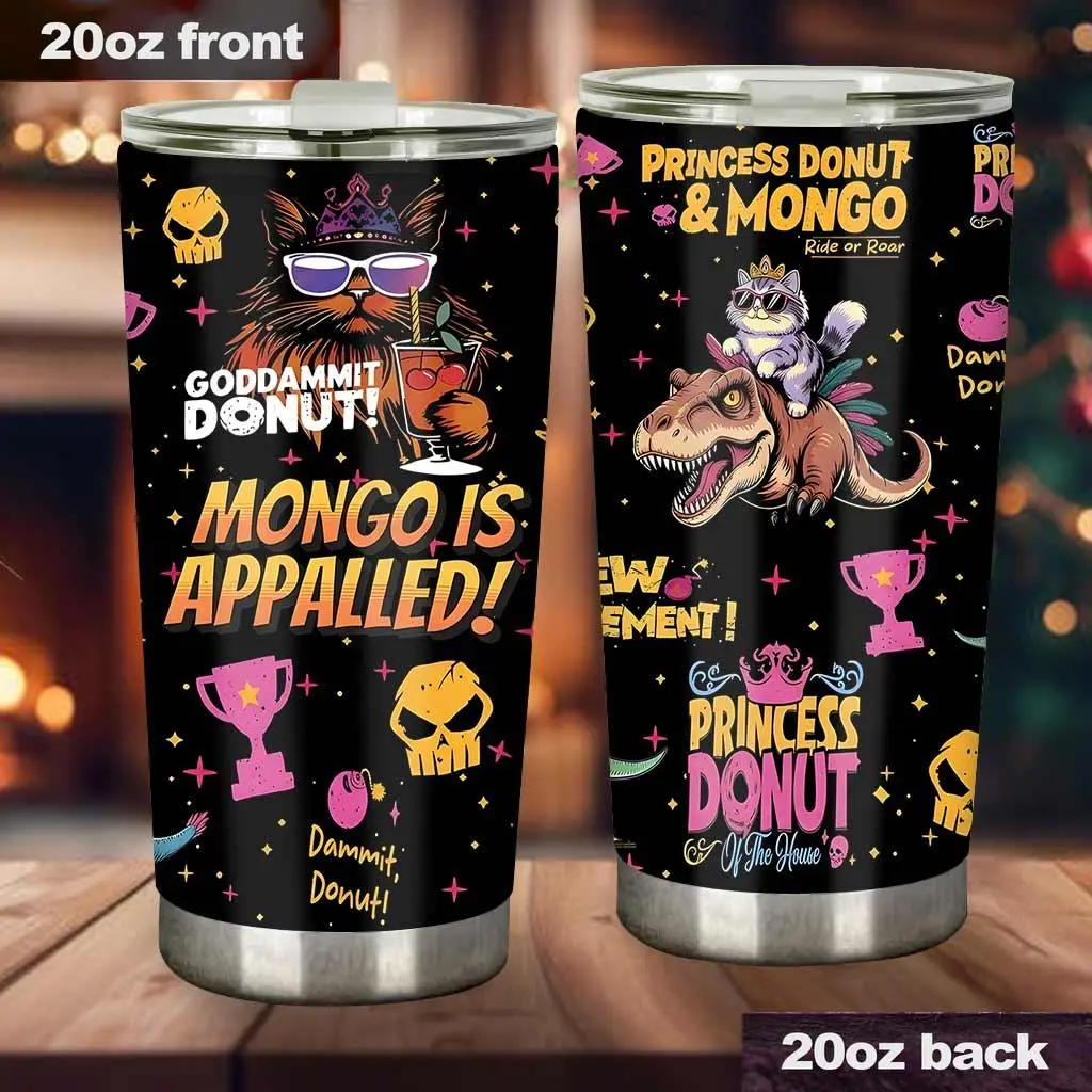 Dungeon Crawler Carl Tumbler, Princess Donut Stainless Steel Cup, God Dammit Carl Travel Mug, LitRPG Fan Gift, Donut And Mongo Fan - vdg10064