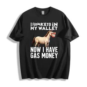 Casual Fun Unisex T-Shirt With Horse And Text I Farted In My Wallet Now I Have Gas Money Humor Design For Everyday Wear Summer And Fall Perfect Gift For Friends Family And Comedy Lovers