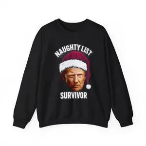 Naughty List Sweatshirt, Funny Christmas Gift, Unisex Holiday Apparel, Trump Political Humor, Cozy Crewneck, Winter Festive Wear, Adult Ugly Christmas Sweater