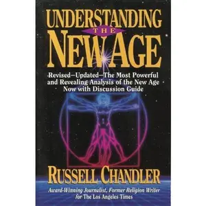 USED-Understanding the New Age by Russell Chandler (Paperback)