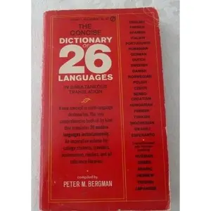 USED-Concise Dictionary of 26 Languages by Peter M. Bergman (Unknown)
