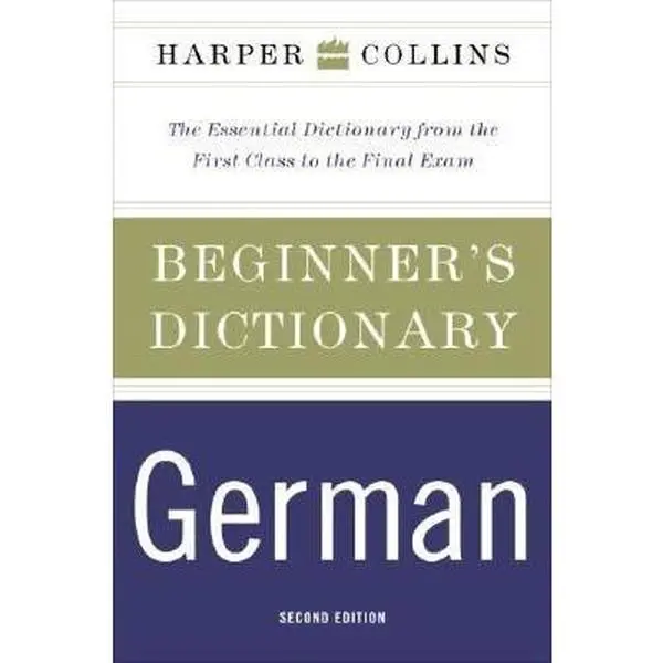 USED Book - HarperCollins Beginner's German Dictionary, 2nd Edition by HarperCollins Publishers (Paperback) - german