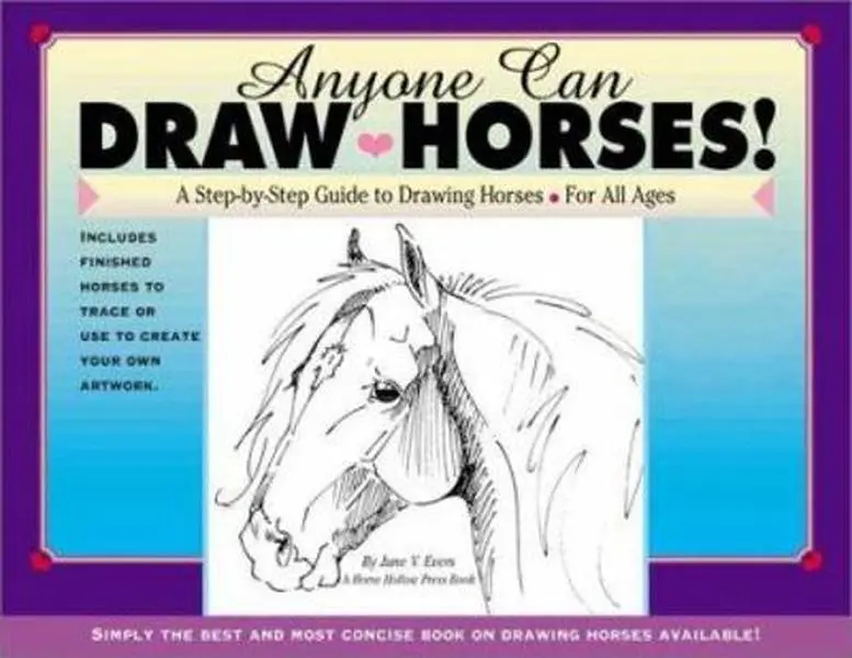 USED Book - Anyone Can Draw Horses!: A Step-by-Step Guide to Drawing Horses for All Ages by June V. Evers (Paperback) - english