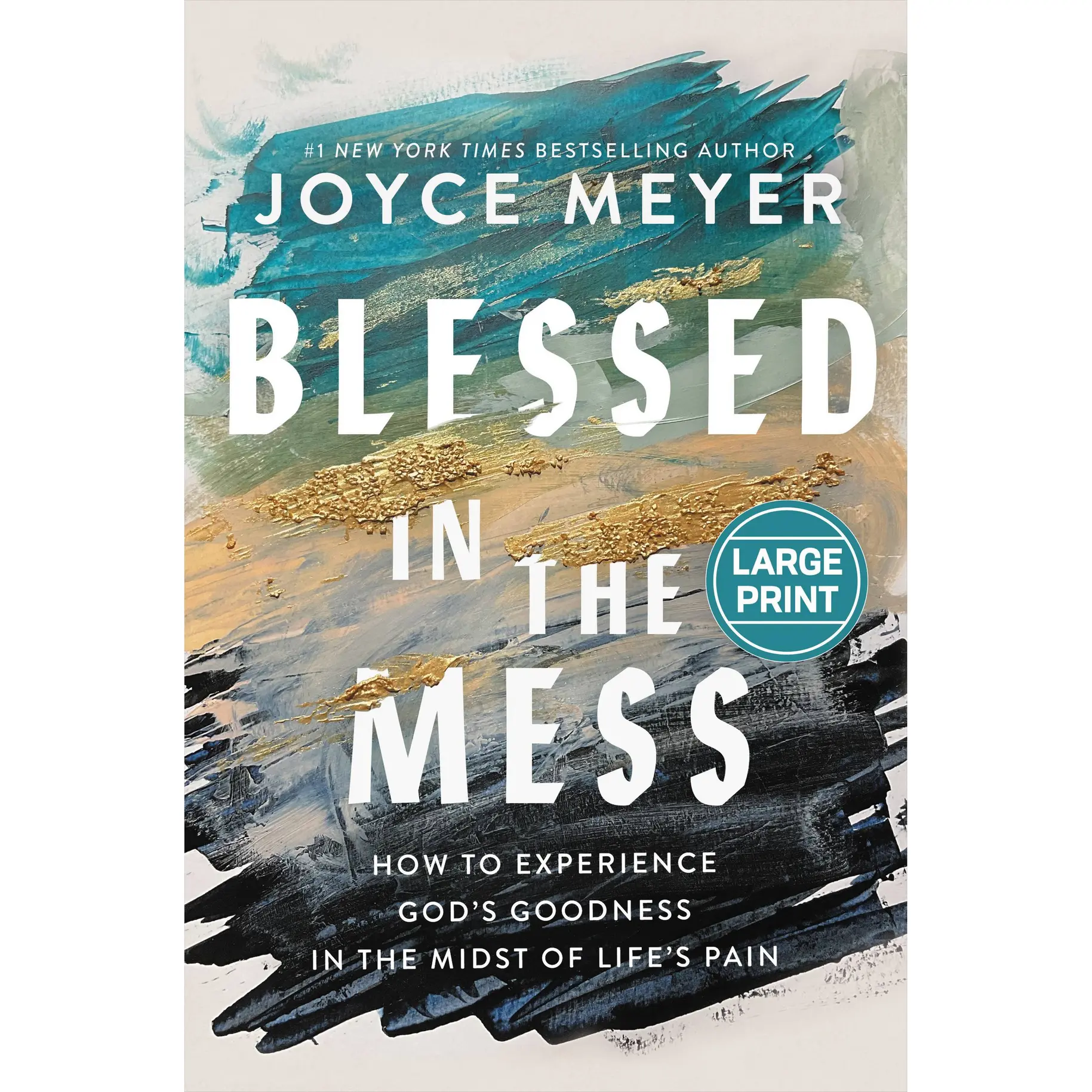 Blessed in the Mess