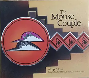 USED-The Mouse Couple by Ekkehart Malotki (Paperback)