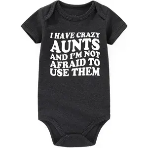 I Have Crazy Aunts Best Auntie funny infant outfits boy girl Aunties Bestie Baby Clothes Girl newborn Bodysuits