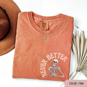 Skeleton Halloween Shirt, Funny Skeleton Comfort Colors Short Sleeve Tshirt, Never Better Oversized Shirt, Dead Inside, Spooky Season Sarcastic Tee, Funny Saying Graphic Tee