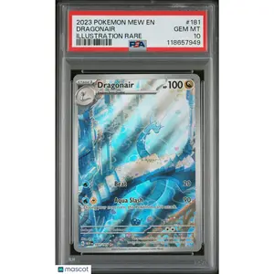 2023 Pokemon TCG—Dragonair #181 Scarlet & Violet 151—IR Foil PSA 10