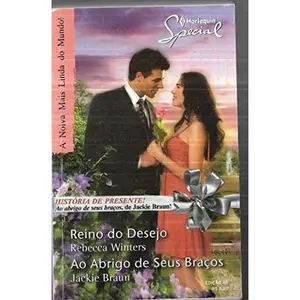 USED-Reino Do Desejo / Ao Abrigo De Seus Braços by Rebecca Winters (Paperback)