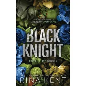 Black Knight: Special Edition Print -- Rina Kent, Paperback