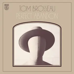 Tom Brosseau - Perfect Abandon  [COMPACT DISC - CD]
