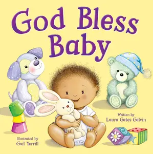 USED-God Bless Baby by Gates Galvin, Laura (Board book)