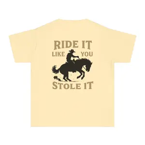 Youth LIKE YOU STOLE IT T-Shirt - Crew Neck Short Sleeve Fitted Casual Summer Tee in Soft Combed Cotton with Unique "Ride It" Graphic Design