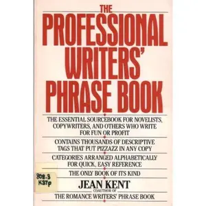 USED-Professional Writers Phrase Book by Jean Salter Kent (Paperback)