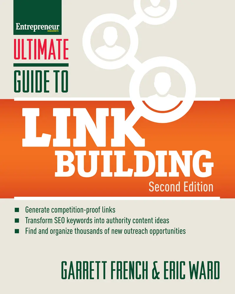 USED Book - Ultimate Guide to Link Building: How to Build Website Authority, Increase Traffic and Search Ranking with Backlinks by French, Garrett (Paperback) - english
