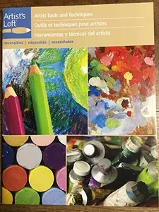 USED-Artist Tools and Techniques by Artist's Loft (Paperback)