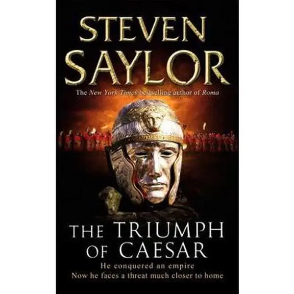 USED-The Triumph of Caesar (Roma Sub Rosa) by Steven Saylor (Paperback)