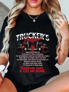 100% Cotton Truckers Prayer - Semi Truck Driver Trucking Big Rig Driving T-Shirt