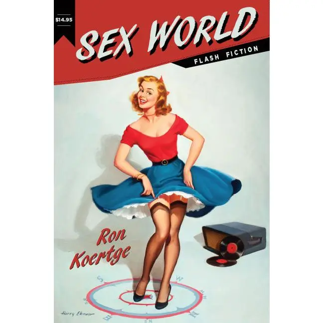 Sex World by Ron Koertge