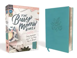 NIV, The Busy Mom's Bible, Leathersoft, Teal, Red Letter, Comfort Print: Daily Inspiration Even If You Only Have One Minute Imitation Leather – March 24, 2020