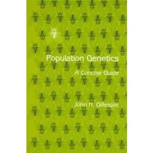 USED-Population Genetics: A Concise Guide by Dr. John H. Gillespie (Paperback)