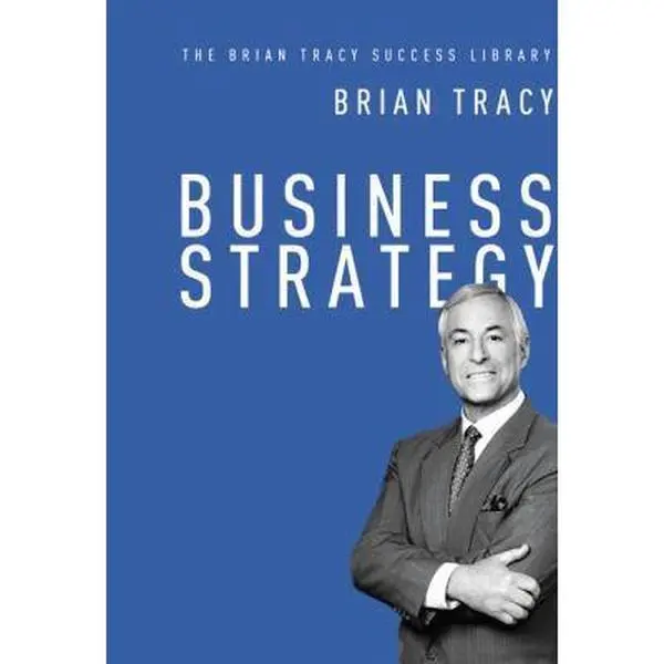 USED Book - Business Strategy (the Brian Tracy Success Library) by Tracy, Brian (Hardcover) - english
