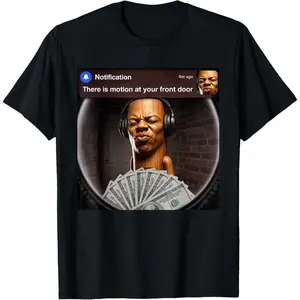 100% Cotton There is Motion at Your Front Door Tung Tung Tung Speed Meme T-Shirt