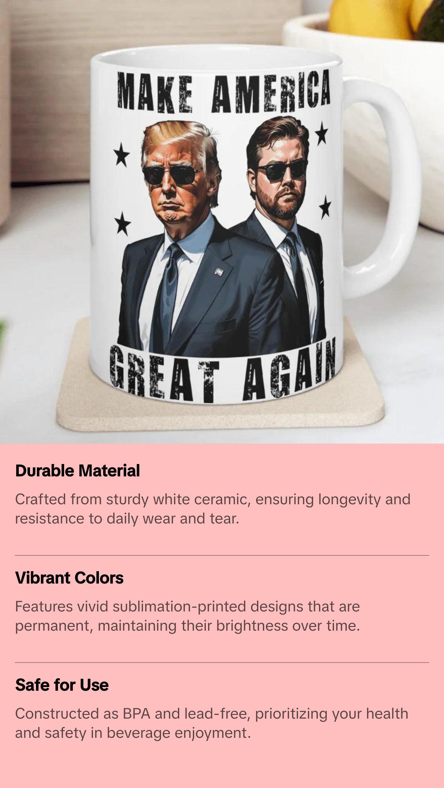 11oz Trump Vance 2024 Make America Great Again Ceramic Coffee Mug