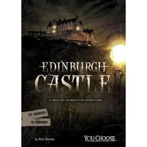 USED-Edinburgh Castle: A Chilling Interactive Adventure by Doeden, Matt (Hardcover)