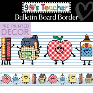 School Supply Friends Retro Bulletin Board Border | 90s Teacher