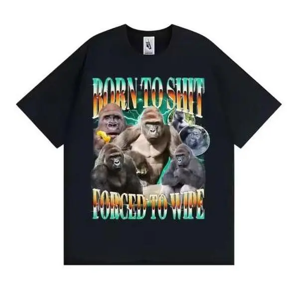 Born To Shit Forced To Wipe Gorilla Funny Meme T-Shirt, 100% Cotton Sarcastic Animal Graphic Tee